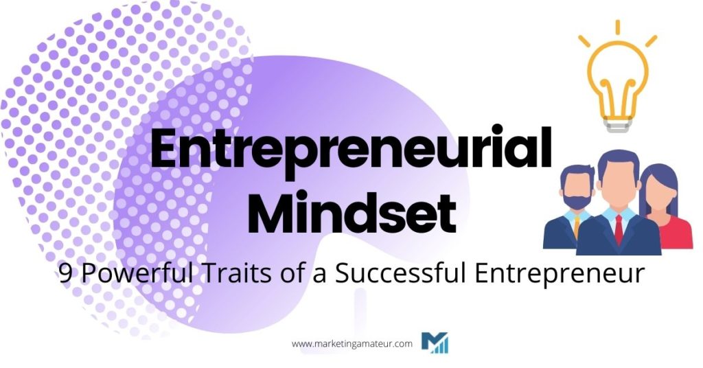 Entrepreneurial mindset