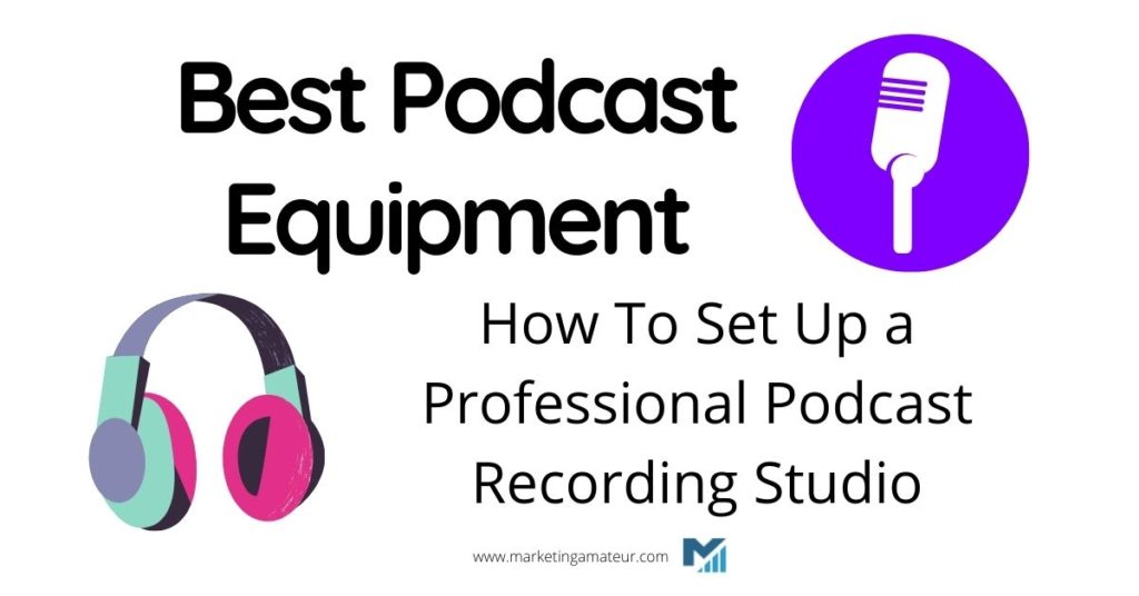 best podcast equipment