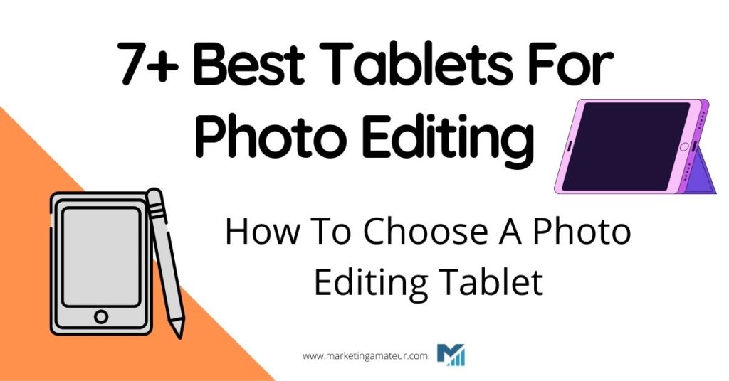 best tablets for photo editing