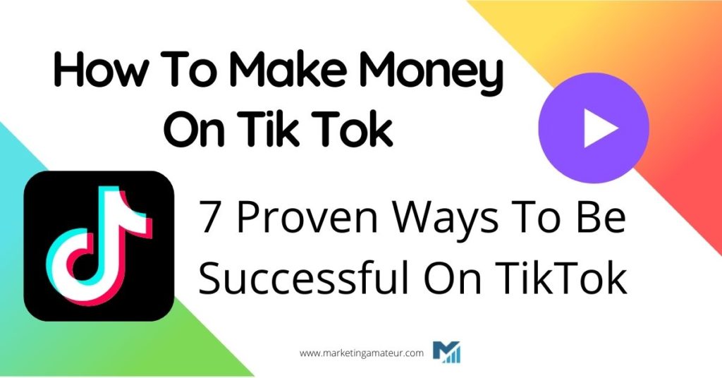 how to make money on Tik Tok