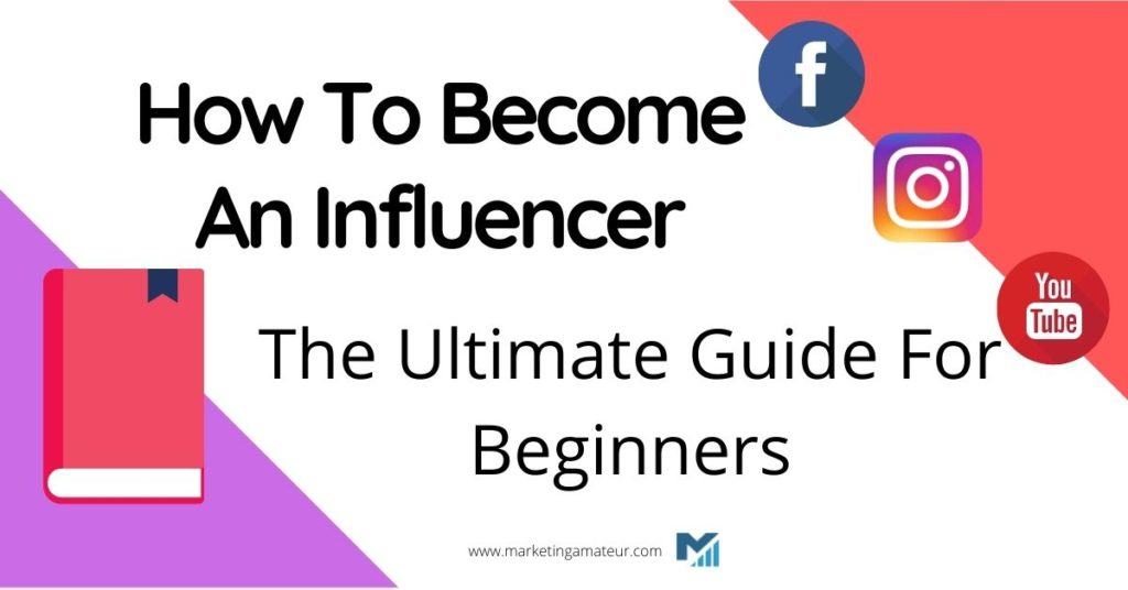 how to become an influencer