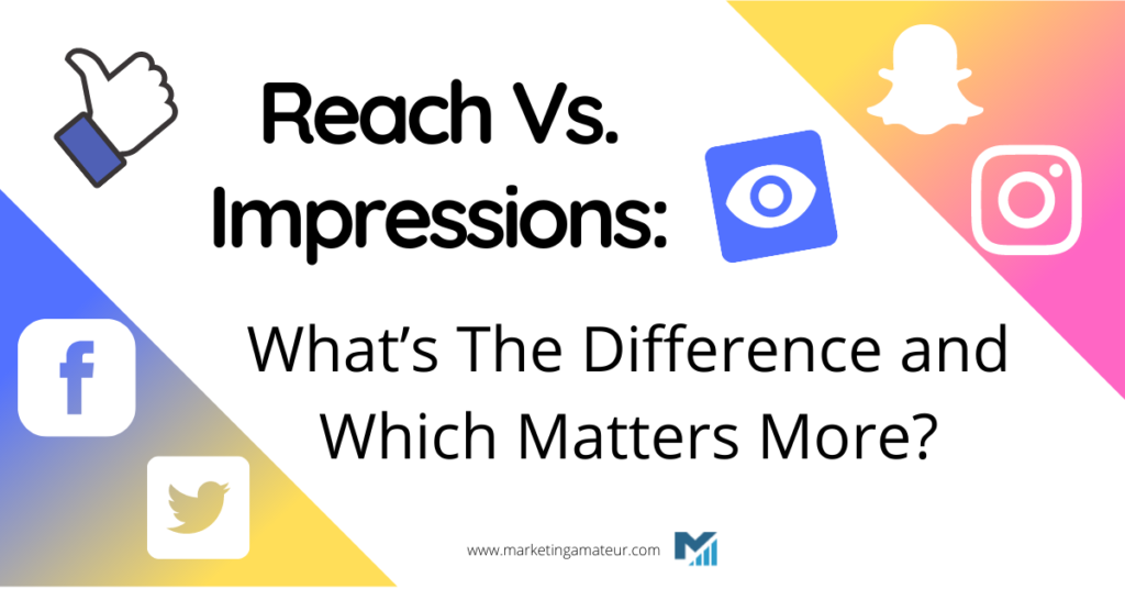 reach vs impressions