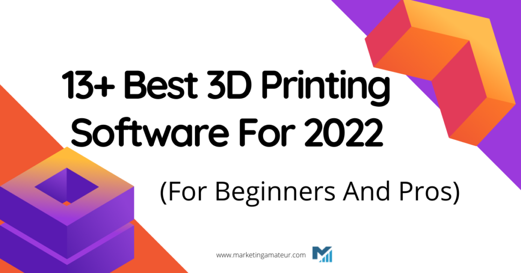 best 3d printing software