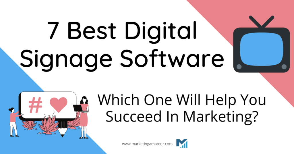 best digital signage software
