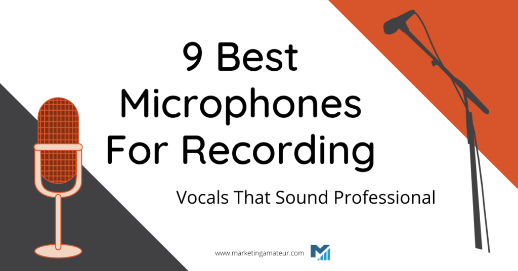 best microphones for recording