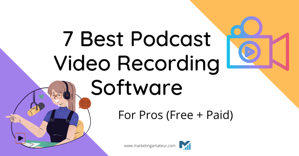podcast video recording software