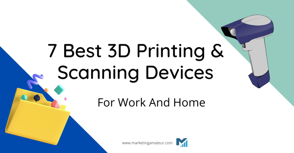 3d printing & scanning
