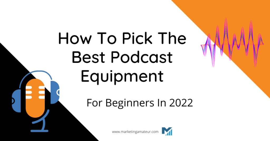podcast equipment for beginners