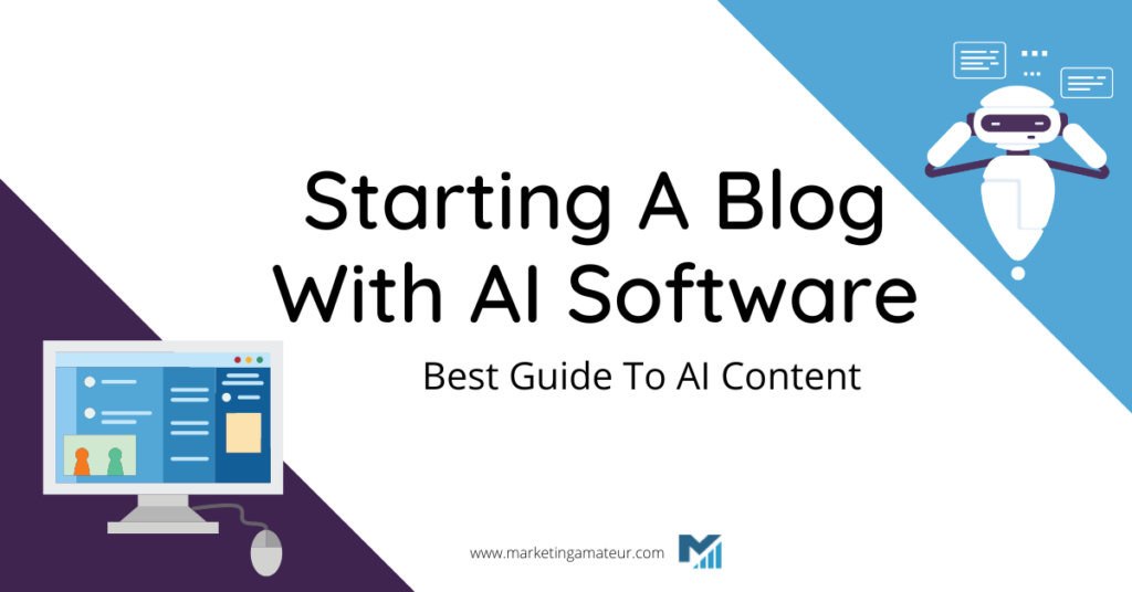 starting a blog with AI software