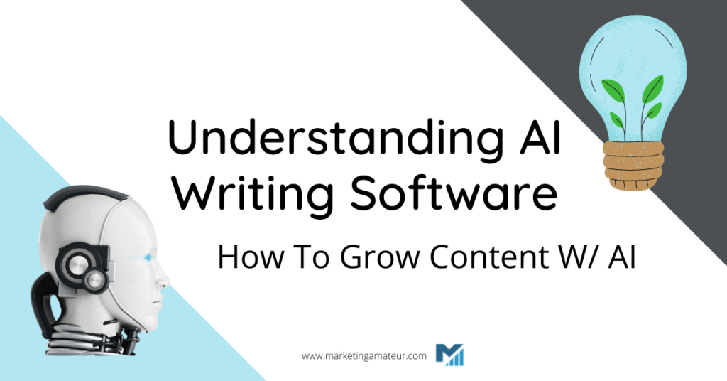 understanding AI writing software